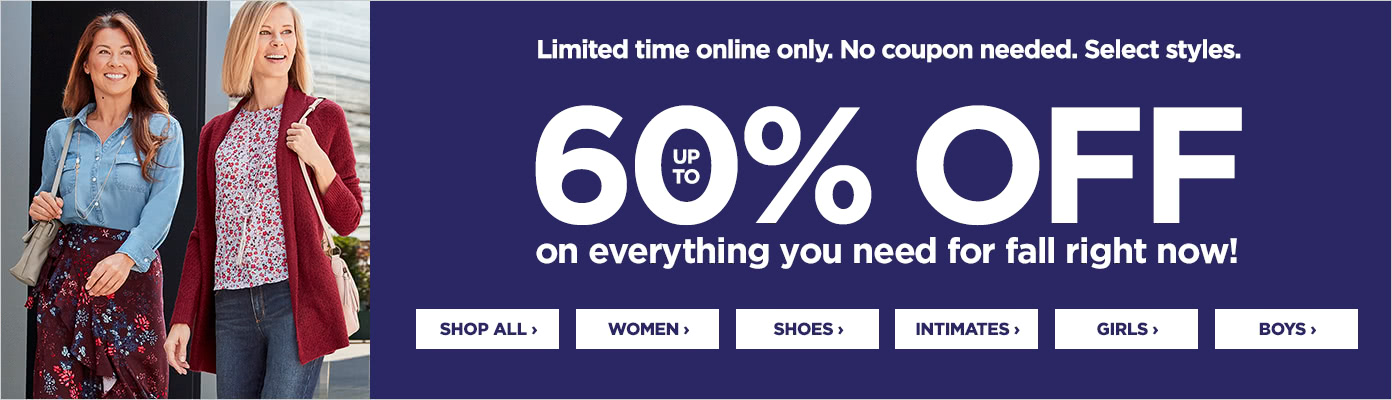 Up to 60% off on everything you need for fall right now!